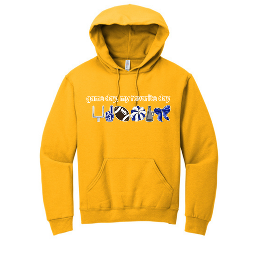 Hoodie My Favorite Day